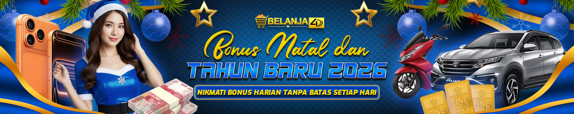 BONUS HARI RAYA NATAL DAN TAHUN BARU 2026 BELANJA4D